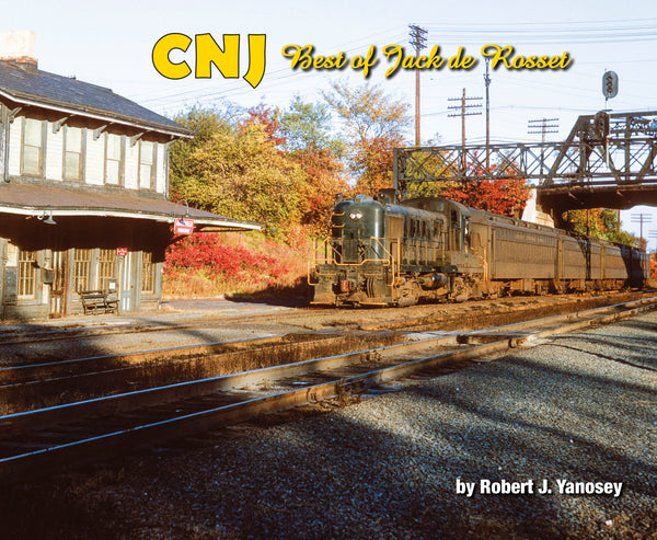 CNJ Best of Jack de Rosset (Softcover) – Morning Sun Books