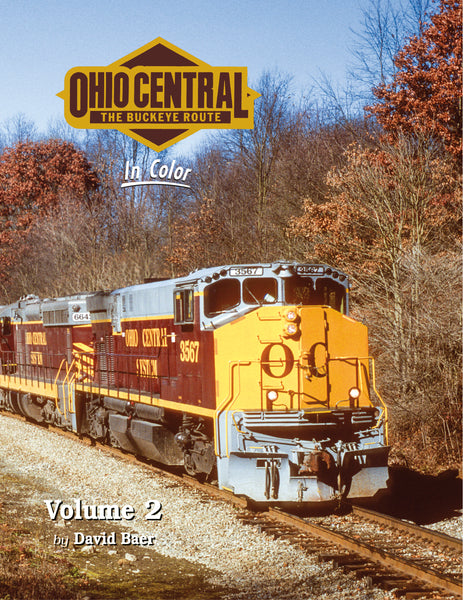Ohio Central In Color Volume 2 – Morning Sun Books