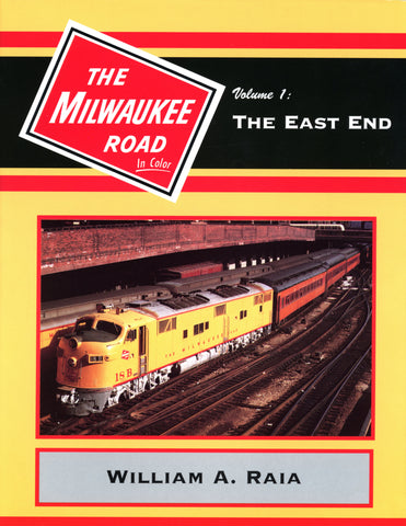 The Milwaukee Road In Color Volume 1: The East End (Digital Reprint)