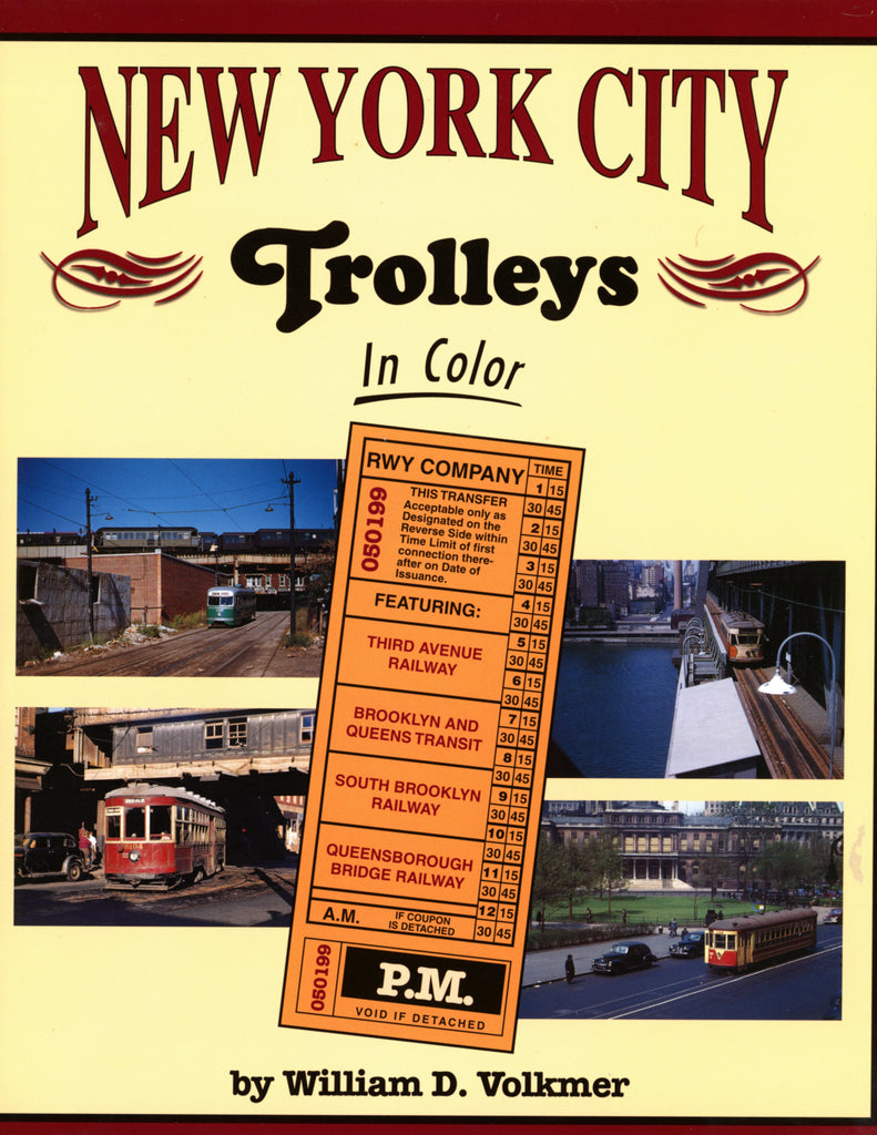 New York City Trolleys In Color (Digital Reprint)