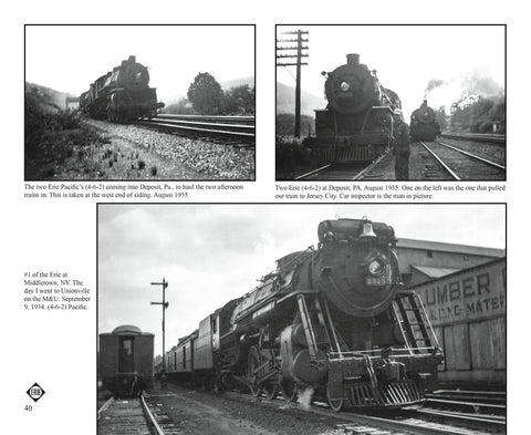 Railfanning the Northeast 1934-1954 with Richard T. Loane Volume 3: Erie, M&E, NYS&W, W-B&E, M&U, L&NE, NYO&W (Softcover)