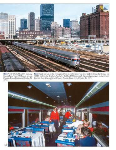 Chicago Intercity Passenger Trains In Color Volume 2: Early Amtrak 1971-1984