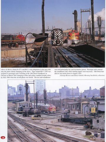 Santa Fe Facilities In Color Volume 1: Transcontinental Route - Chicago to Los Angeles