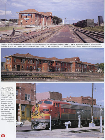 Santa Fe Facilities In Color Volume 1: Transcontinental Route - Chicago to Los Angeles
