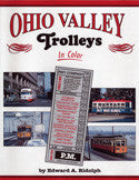 Ohio Valley Trolleys In Color