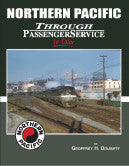 Northern Pacific Through Passenger Service In Color