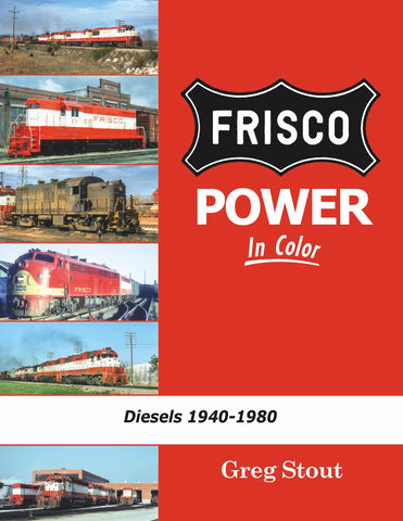 Frisco Power In Color Diesels: 1940-1980