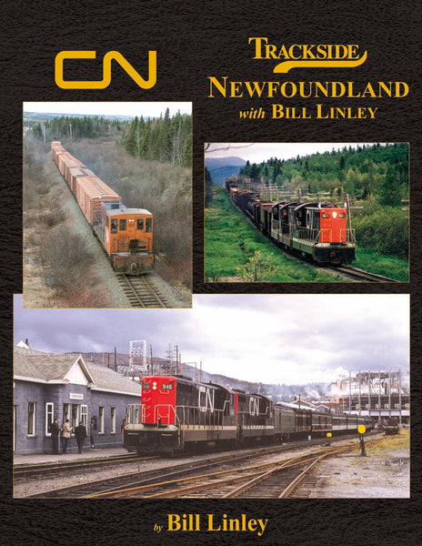 Trackside around Newfoundland – Morning Sun Books