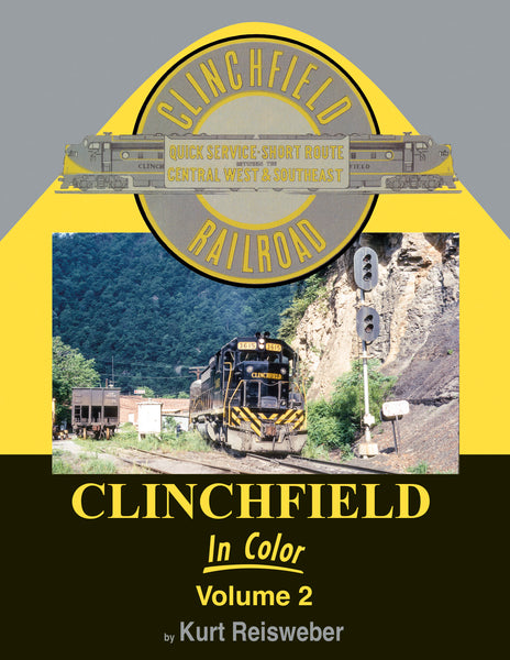 FIRST CLASS（SUGAR HILL 255) Clinchfield In Color Volume 2 – Morning Sun Books