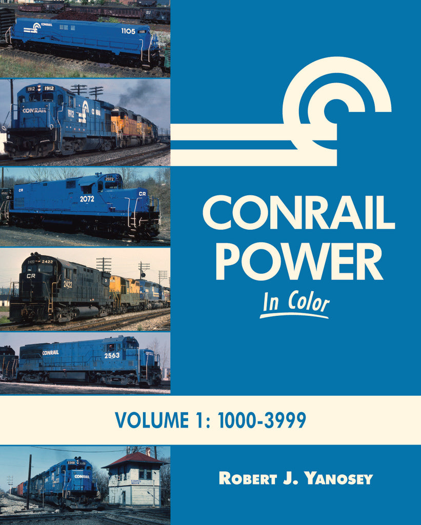 Conrail Power<br> In Color, Volume 1: 1000-3999