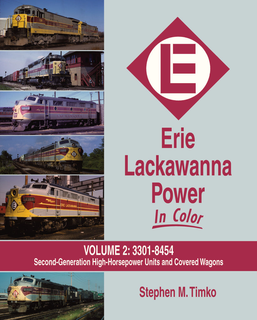 Erie Lackawanna Power In Color Volume 2: #3301-8454