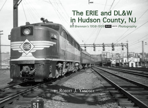 The Erie & DL&W in Hudson County, NJ (eBook)