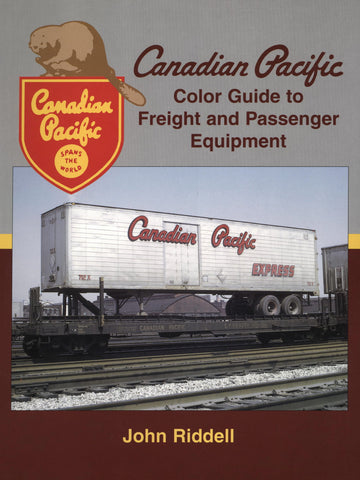 Canadian Pacific Color Guide to Freight and Passenger Equipment (Digital Reprint)