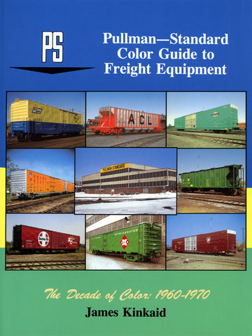 Pullman-Standard Color Guide to Freight Equipment (Digital Reprint)