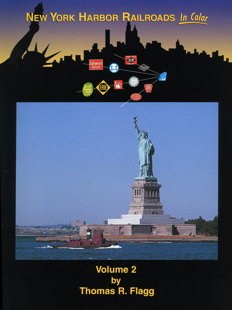 New York Harbor Railroads In Color  Volume 2