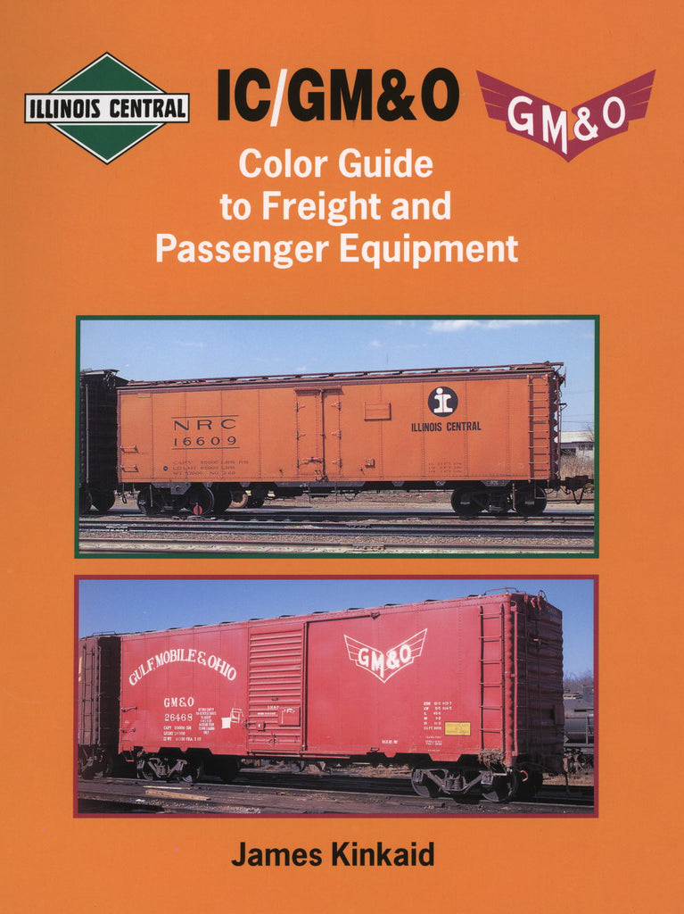 IC/GM&O Color Guide to Freight and Passenger Equipment