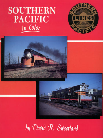 Southern Pacific In Color (Digital Reprint)