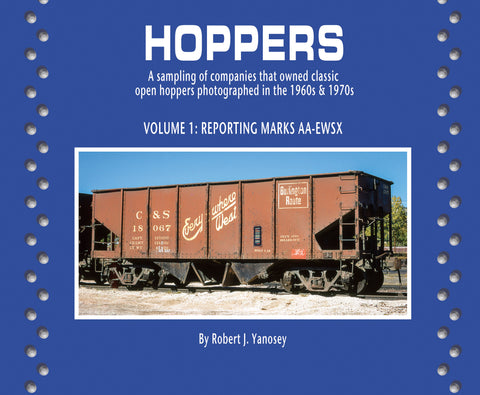 Hoppers Volume 1: Reporting Marks AA-EWSX (Softcover)<br><i><small>May 1, 2024 Release</small></i>