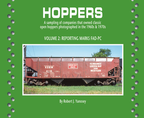 Hoppers Volume 2: Reporting Marks FAD-PC (Softcover)<br><i><small>June 1, 2024 Release</small></i>