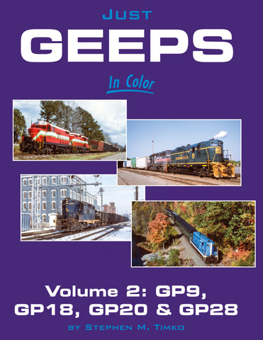 Just Geeps In Color Volume 2: GP9, 18, 20, 28<br><i><small>June 1, 2024 Release</small></i>