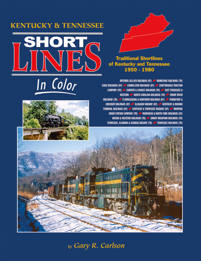 Kentucky & Tennessee Short Lines In Color<br><i><small>November 15, 2023 Release</small></i>
