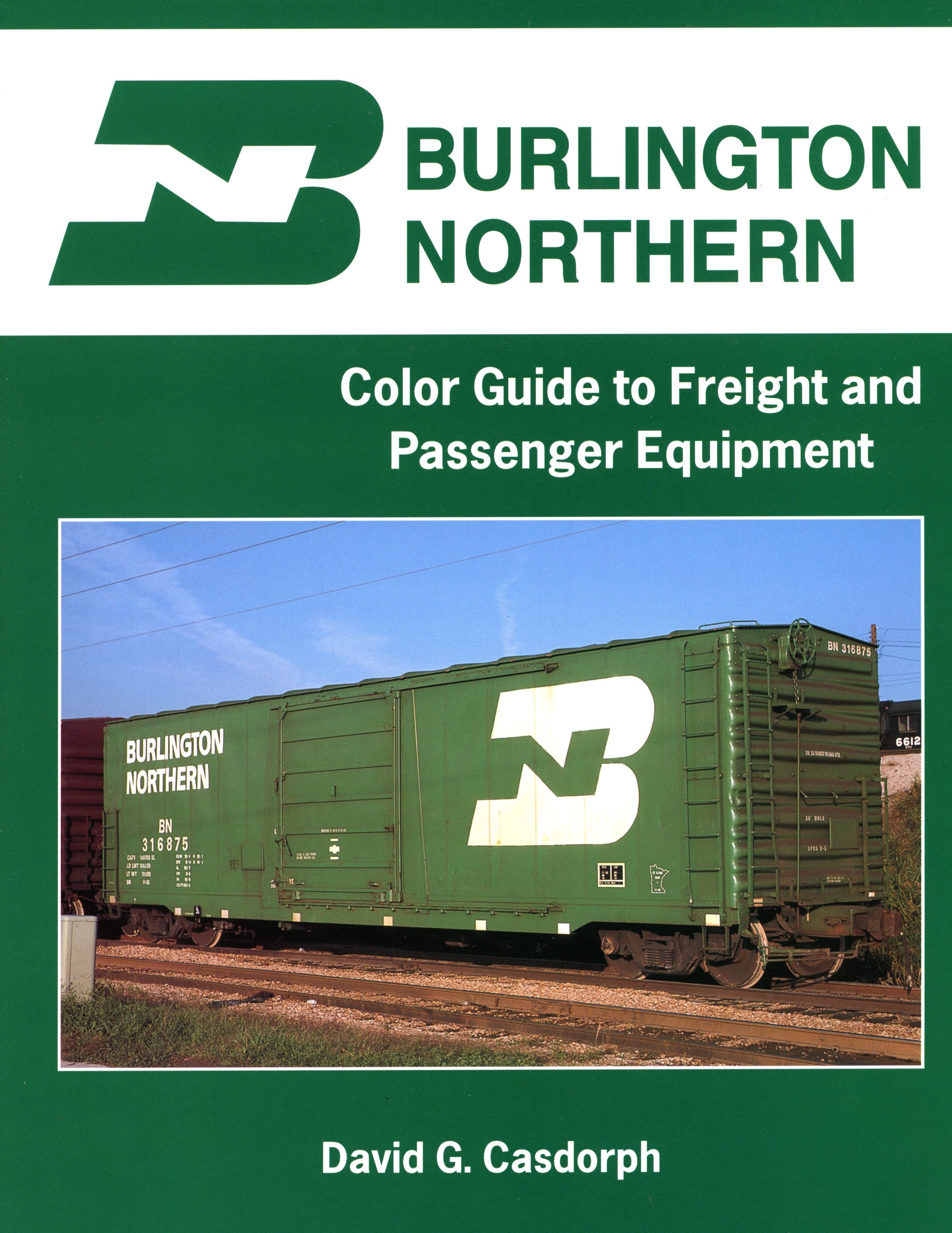 Burlington Northern Color Guide to Freight & Passenger Equipment (Digi