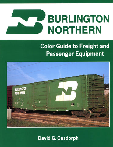 Burlington Northern Color Guide to Freight & Passenger Equipment (Digital Reprint)