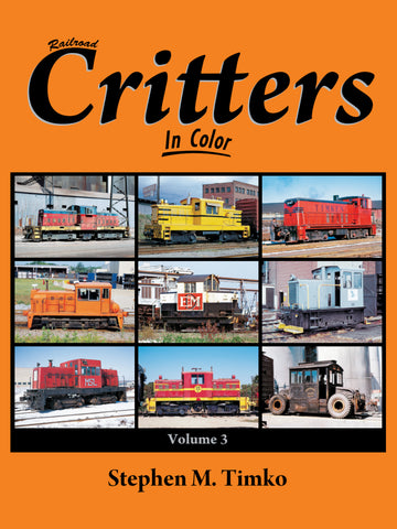 Railroad Critters In Color FIVE VOLUME Hardcover Bundle