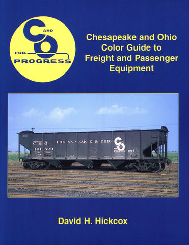 Chesapeake and Ohio Color Guide to Freight and Passenger Equipment (Digital Reprint)