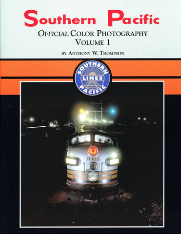 Southern Pacific Official Color Photography Volume 1