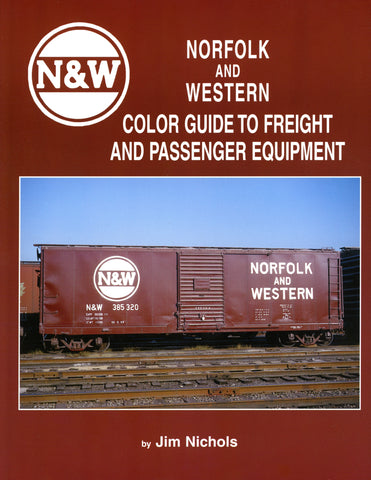Norfolk and Western Color Guide to Freight and Passenger Equipment (Digital Reprint)