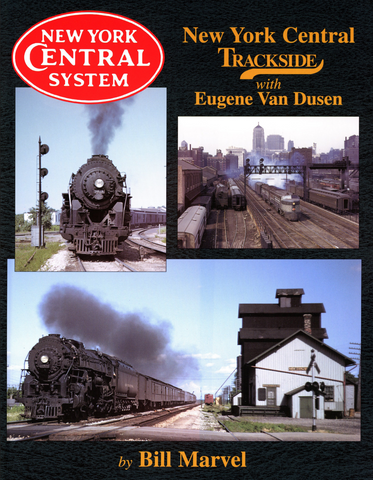 New York Central Trackside with Eugene Van Dusen (Digital Reprint)
