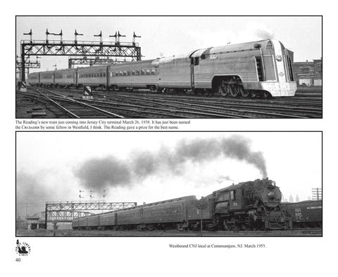 Railfanning the Northeast 1934-1954 with Richard T. Loane Volume 2: CNJ, RDG, B&O, PRSL, PRR, Raritan River (Softcover)