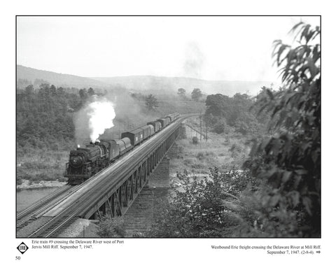 Railfanning the Northeast 1934-1954 with Richard T. Loane Volume 3: Erie, M&E, NYS&W, W-B&E, M&U, L&NE, NYO&W (Softcover)