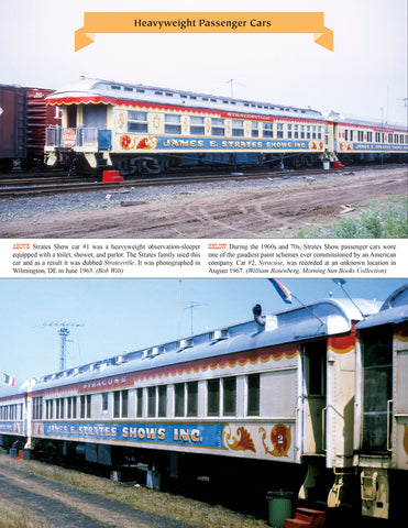 Circus and Carnival Trains In Color: A Fond Look Back at Their Equipment and Operation