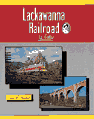 Lackawanna Railroad In Color Volume 1