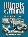 Illinois Terminal In Color Volume 1