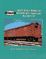NYC Color Guide to Freight and Passenger Equipment