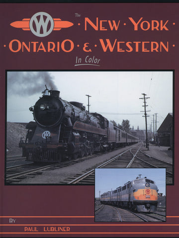 New York Ontario & Western In Color (Digital Reprint)