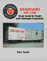 Seaboard Air Line Color Guide to Freight and Passenger Equipment