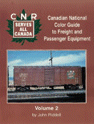 Canadian National Color Guide to Freight and Passenger Equipment, Volume 2