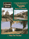 Lackawanna Railroad Trackside with Henry W. Peterson (Trk #8)
