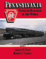 Pennsylvania - Standard Railroad of the World Volume 1