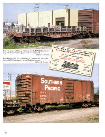 Northwestern Pacific Railroad Volume 2: Passenger and Freight Operations, Petaluma & Santa Rosa Railroad, Maintenance-of-Way Equipment In Color