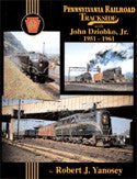Pennsylvania RR Trackside with John Dziobko, Jr. 1951 - 1961 (Trk #65)