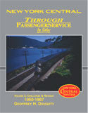 New York Central Through Passenger Service In Color Volume 2: Challenge and Retreat 1950-1967