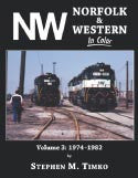 Norfolk & Western In Color Vol. 3: 1974-1982