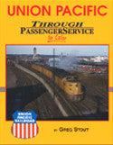 Union Pacific Through Passenger Service In Color