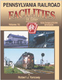 Pennsylvania Railroad Facilities In Color Volume 16: Southwestern Division