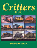 Railroad Critters In Color Volume 2